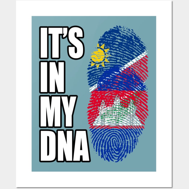 Cambodian And Namibian Mix DNA Flag Heritage Wall Art by Just Rep It!!